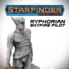 Archon Studio - Starfinder - RYPHORIAN SKYFIRE PILOT