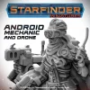 Archon Studio - Starfinder - ANDROID MECHANIC (with mechanic's drone)